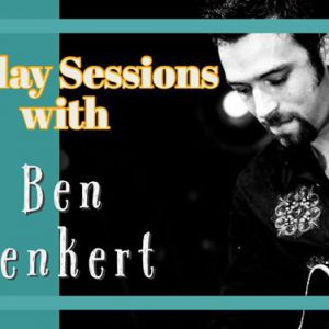 sunday-sessions-with-ben-benkert