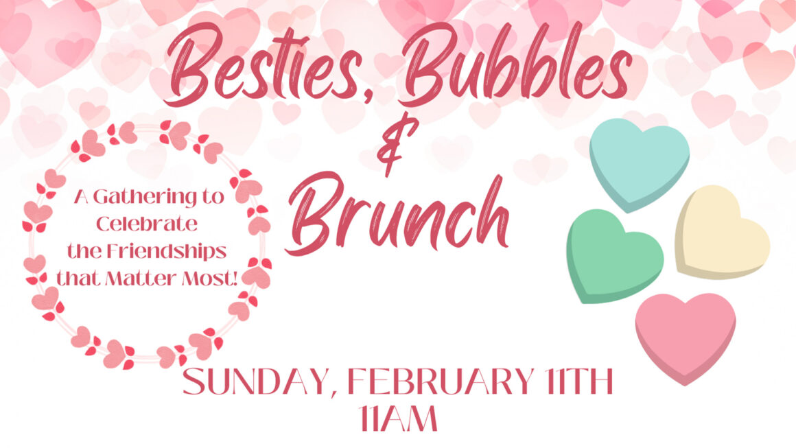 Besties, Bubbles & Brunch